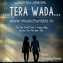 Tera Waada By Rajeev Raja